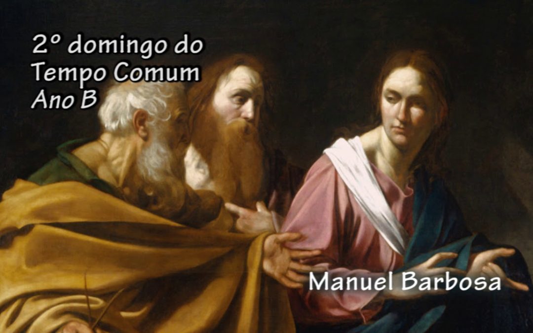 Ano B – 02.º Domingo do Tempo Comum – Dehonianos