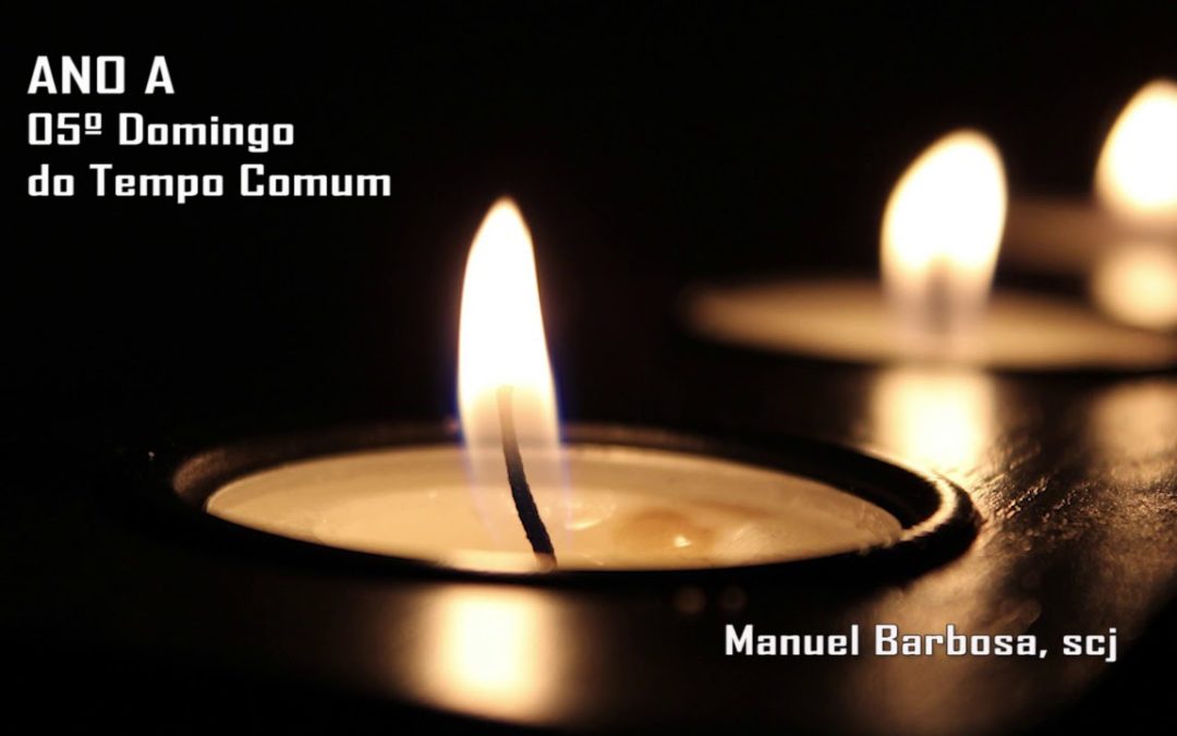 Ano A – 05.º Domingo do Tempo Comum – Dehonianos