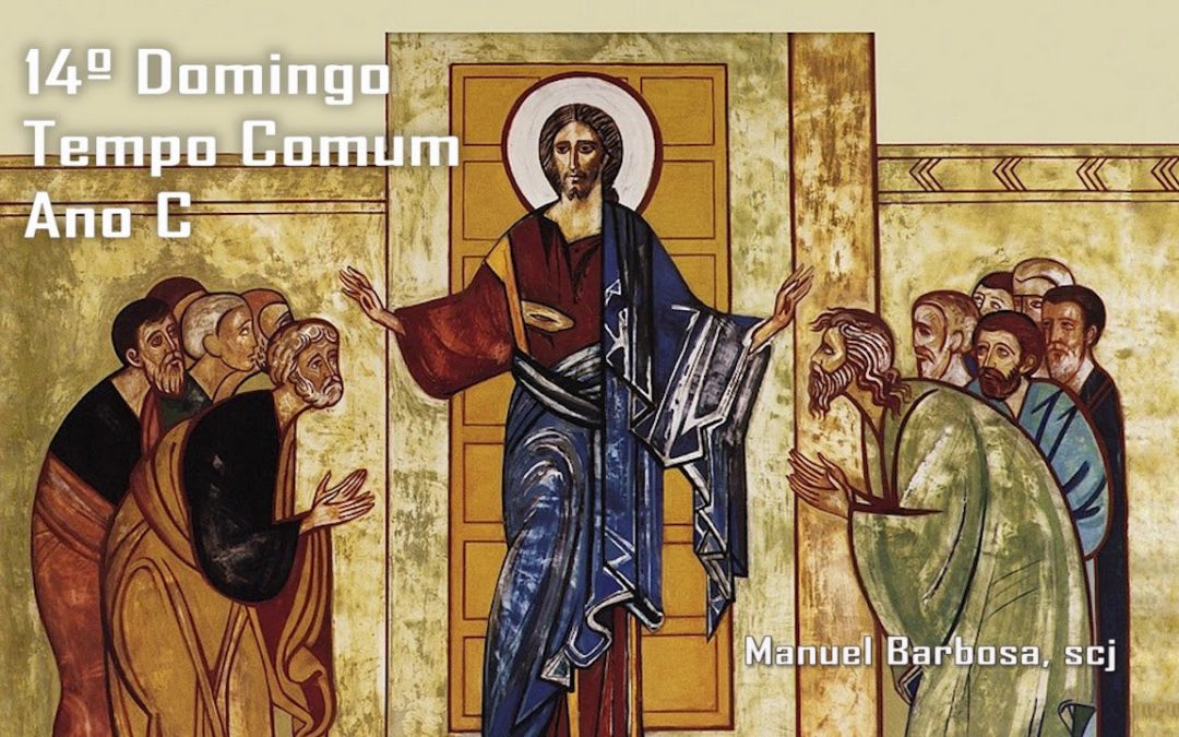 Ano C – 14.º Domingo do Tempo Comum – Dehonianos