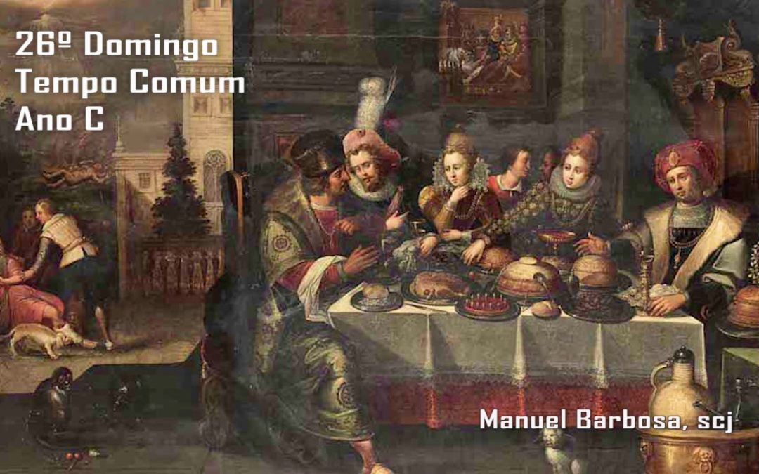 Ano C – 26.º Domingo do Tempo Comum – Dehonianos