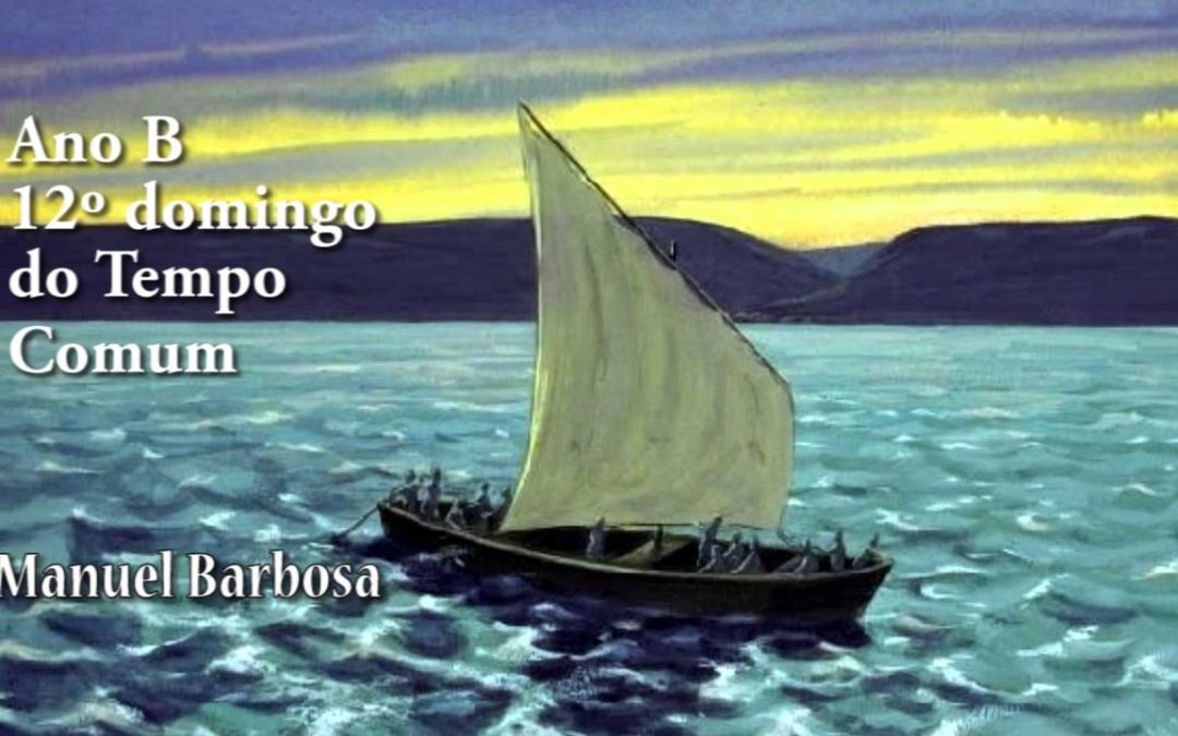 Ano B – 12.º Domingo do Tempo Comum – Dehonianos