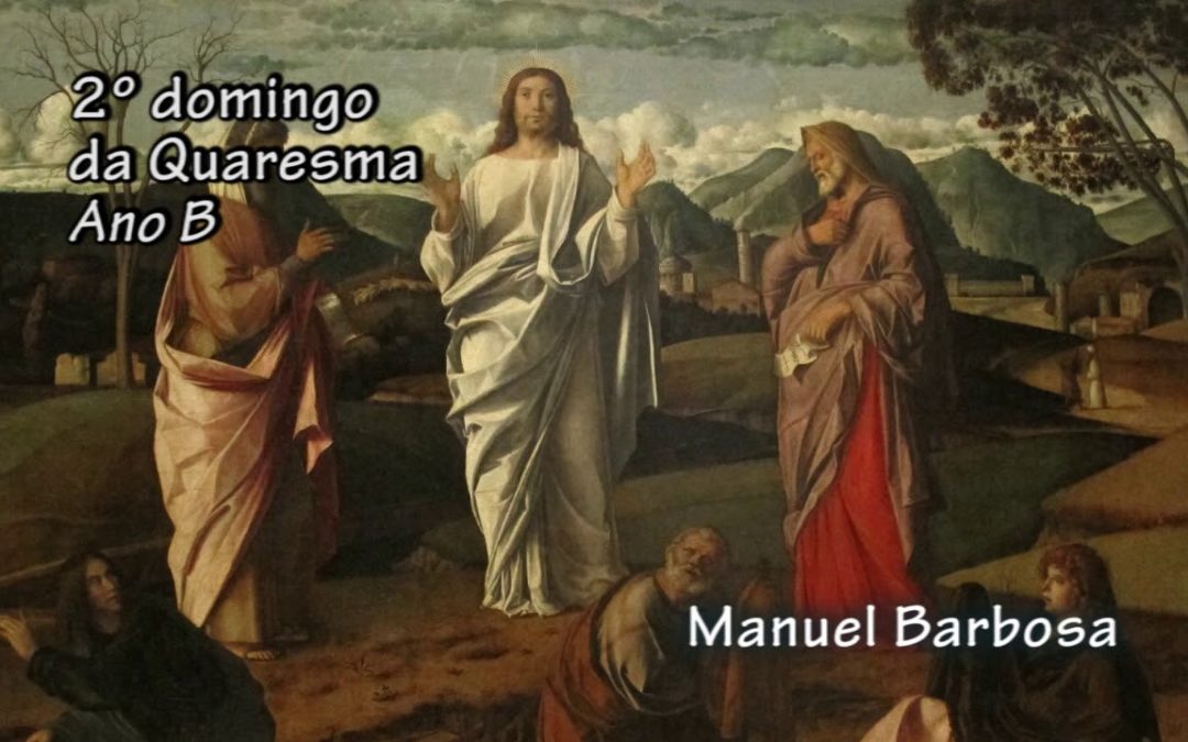 Ano B – 02.º Domingo da Quaresma – Dehonianos
