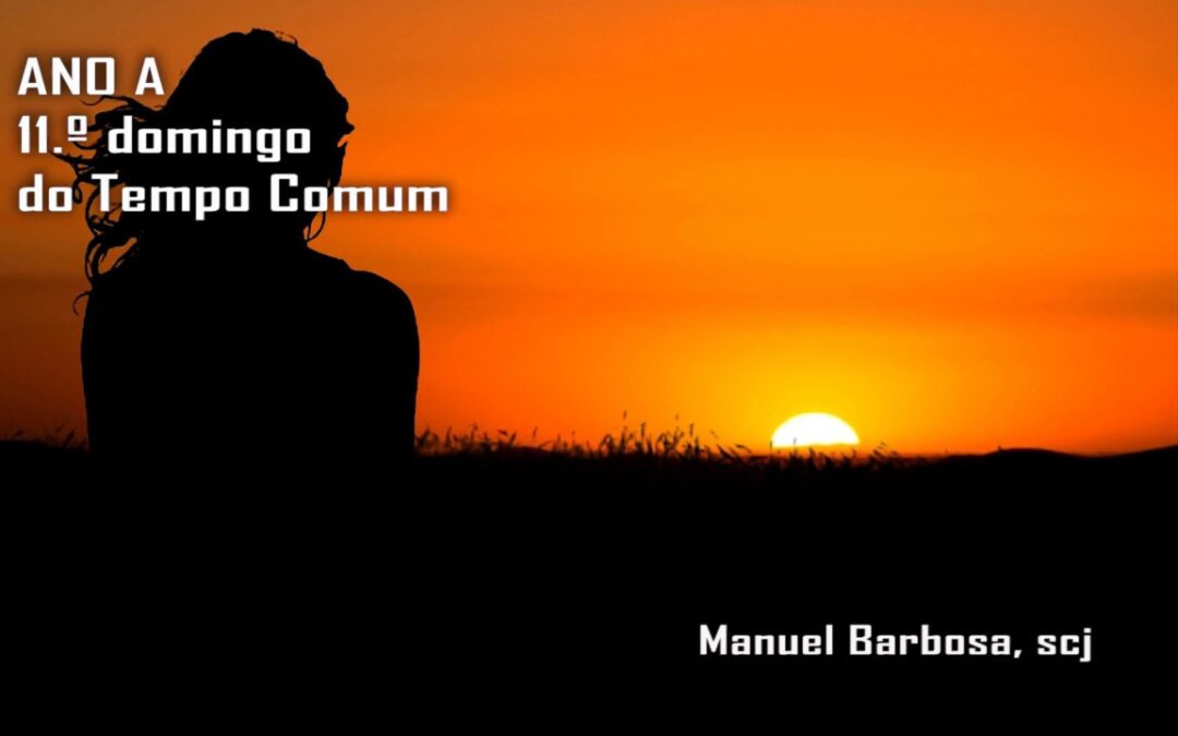 Ano A – 11.º Domingo do Tempo Comum – Dehonianos