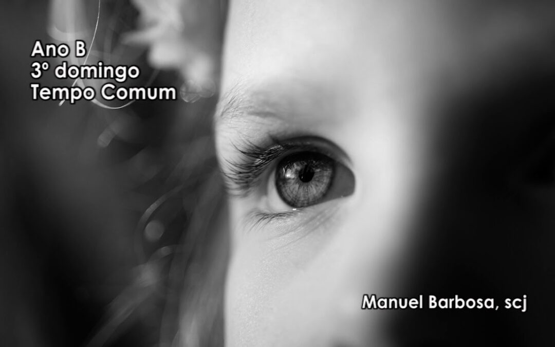 Ano B – 03.º Domingo do Tempo Comum – Dehonianos