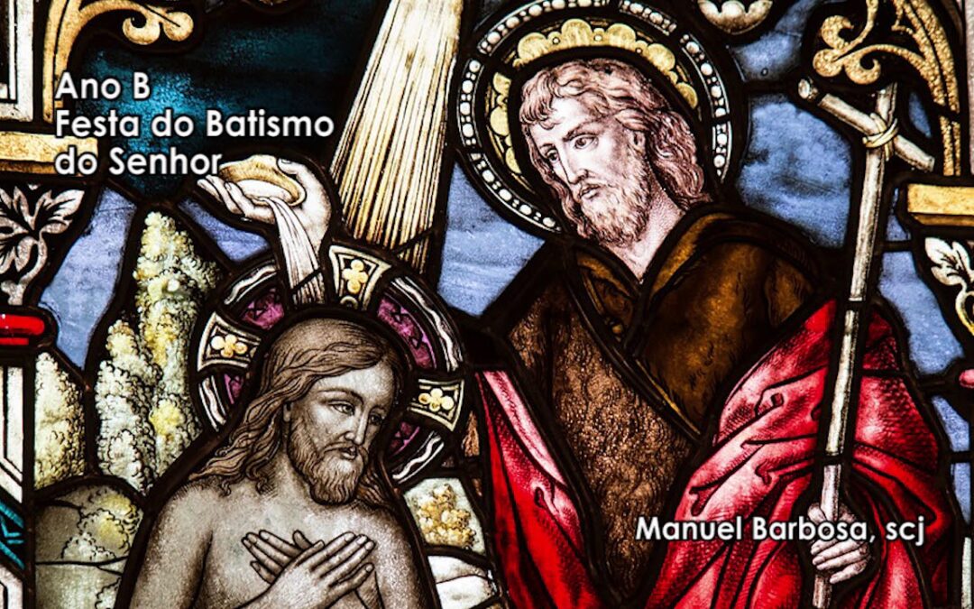 Ano B – Festa do Batismo do Senhor – Dehonianos
