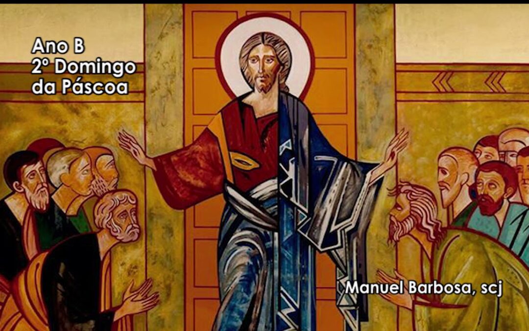 Ano B – 02.º Domingo da Páscoa – Dehonianos