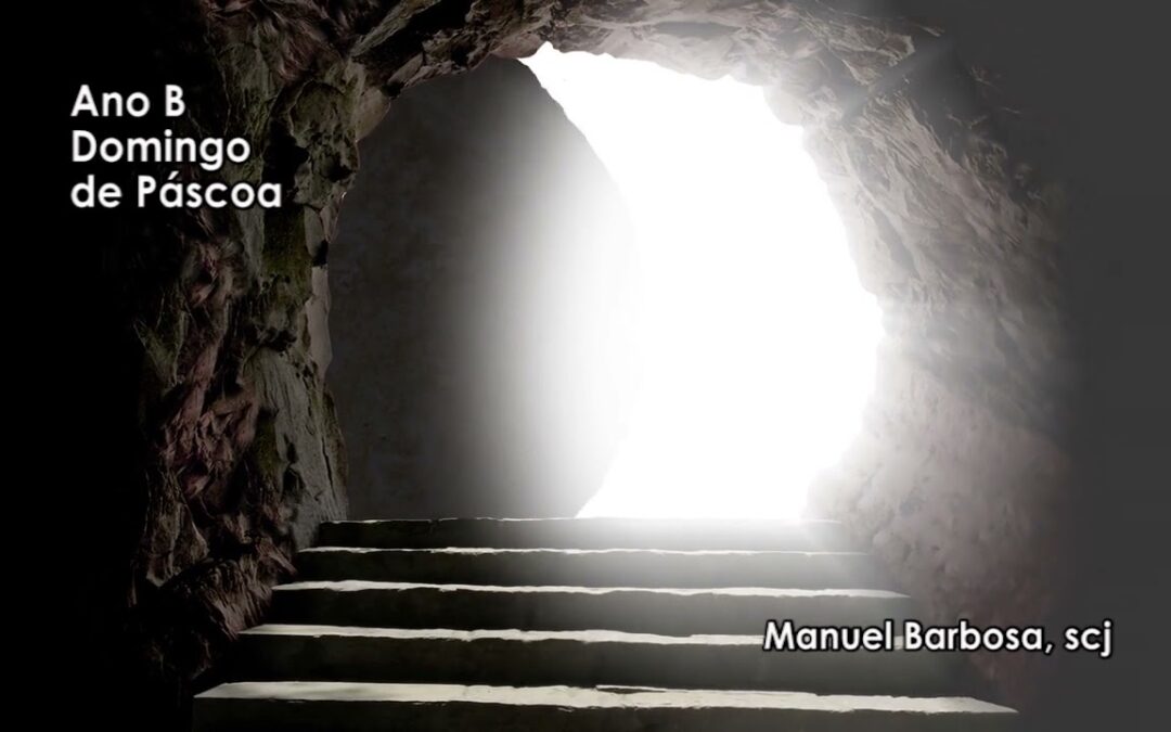 Ano B – 01.º Domingo de Páscoa – Dehonianos