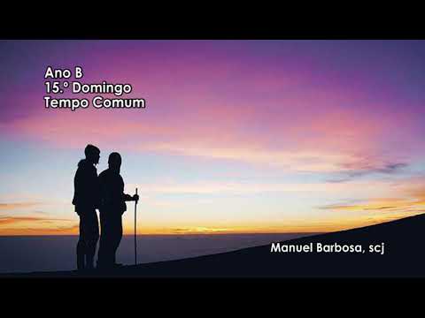 Ano B – 15.º Domingo do Tempo Comum – Dehonianos
