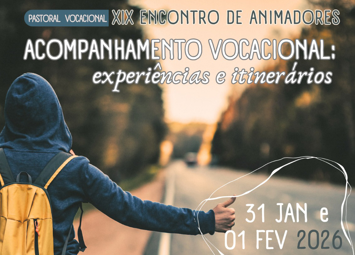 XIX Encontro de Animadores da Pastoral Vocacional