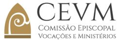 Comissão Episcopal Vocações e Ministérios