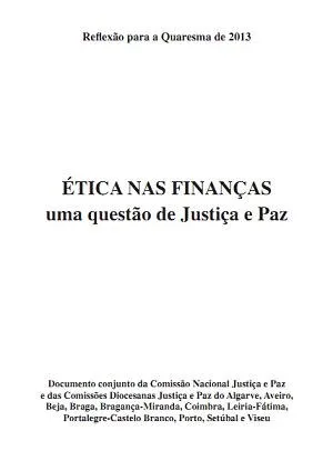 Ética nas Finanças -- reflexão para a Quaresma 2013