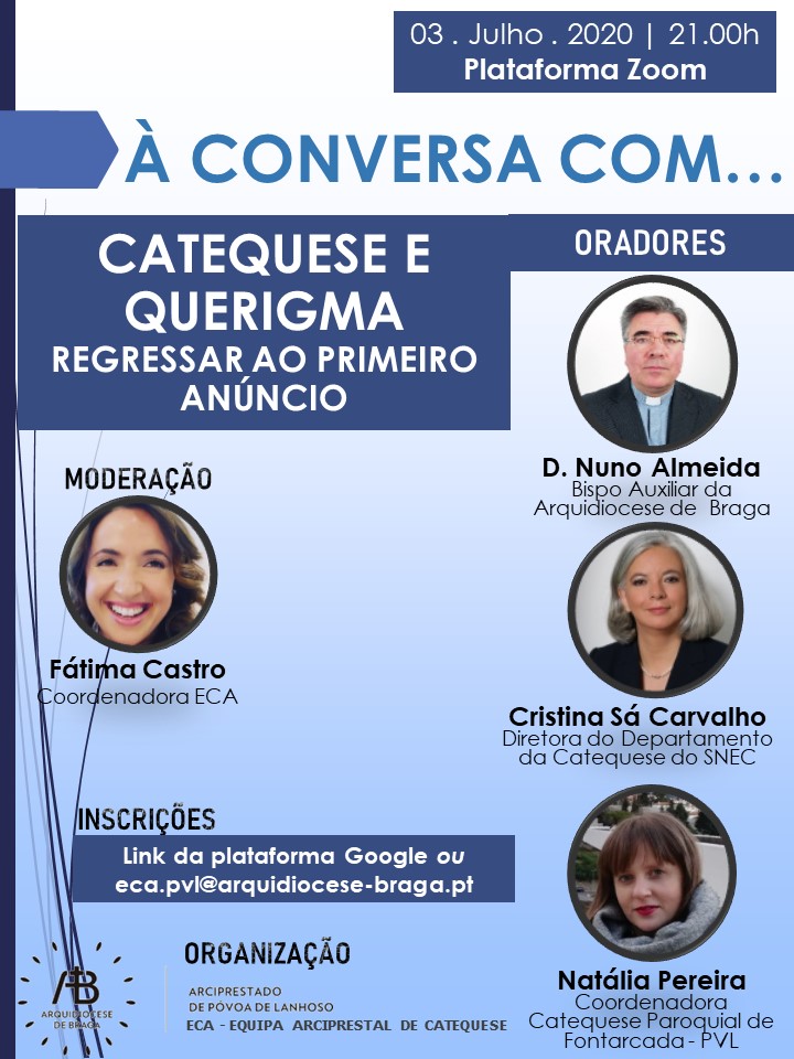 Braga: «Catequese e Querigma – regressar ao primeiro anúncio», em versão online