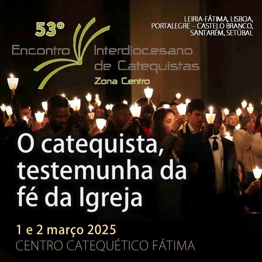 Fátima: Interdiocesano reflete sobre «O catequista, testemunha da fé da Igreja»