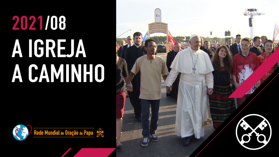 Intenção do Papa para o mês de agosto (C\vídeo)