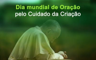 Mensagem do Papa Francisco para o «Dia Mundial de Oração pelo Cuidado pela Criação» (2018)